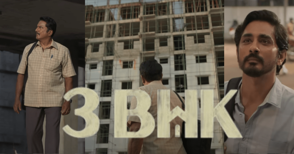 3 BHK Movie Review – A Relatable Family Drama That Loses Steam Midway – Must Watch&nbsp;?